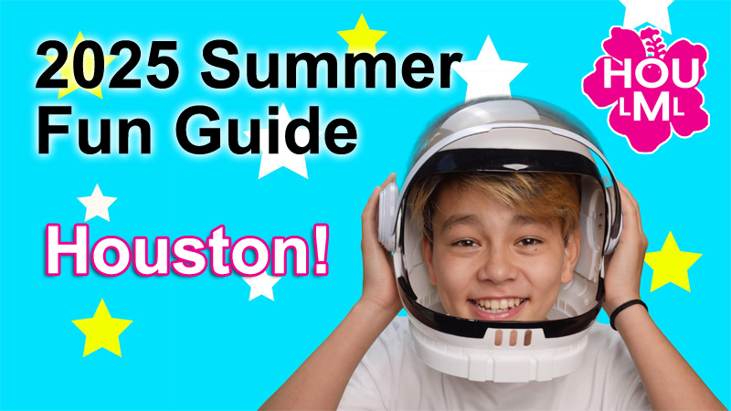2015 SUMMER FUN GUIDE HOUSTON